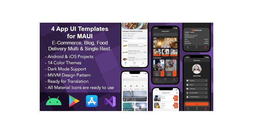 4 App UI Templates for MAUI .Net 8 : E-Commerce, Blog, Food Delivery Multi & Single Rest.