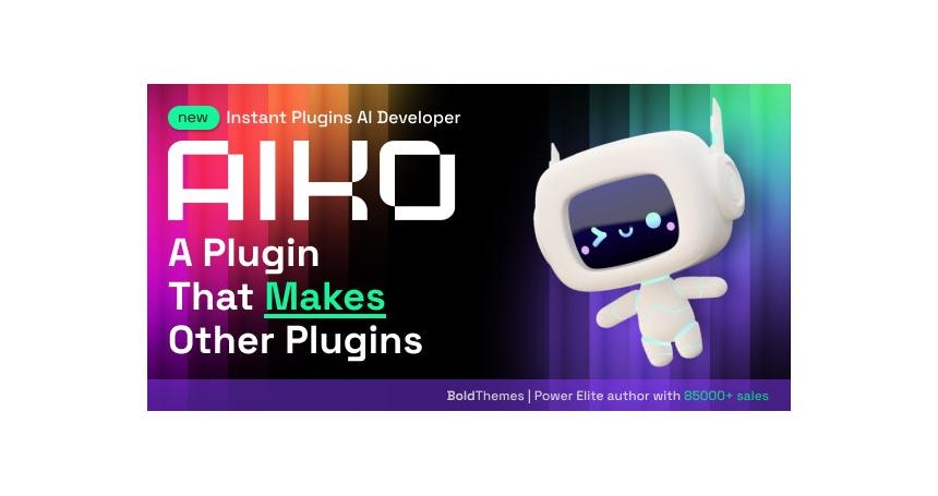 AIKO: Instant Plugins AI Developer