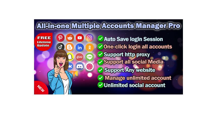 All-in-one Multiple Accounts Manager Pro