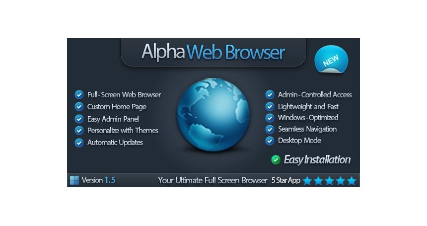 Alpha Full Screen Web Browser