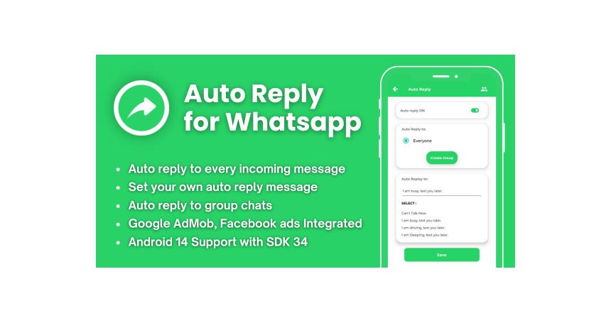 Auto Reply for Whatsapp with AdMob Ads Android