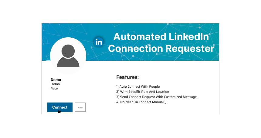 Automated LinkedIn Connection Requester