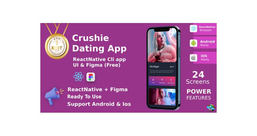 Dating App ANDROID + IOS + Figma (Free) | Reactnative CLI | UI Kit | Crushie