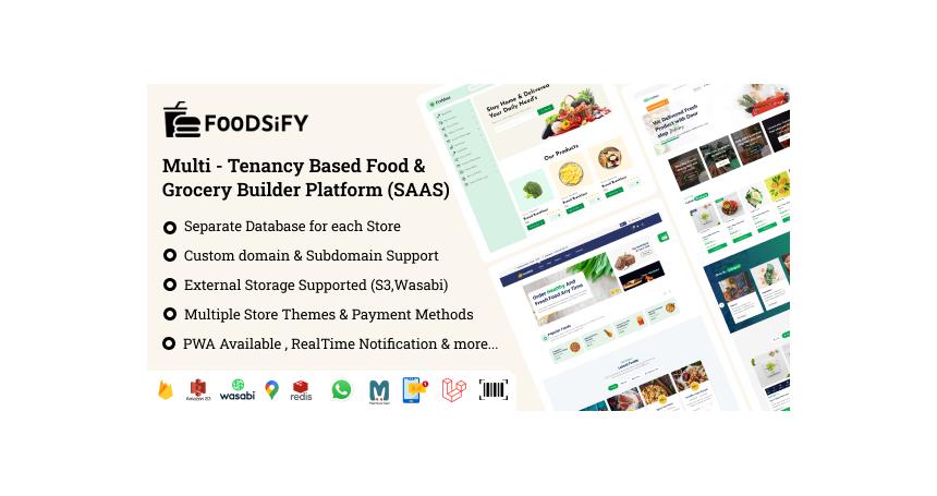 FOODSIFY - Multitenancy Based Food  Grocery & E-commerce Builder Platform (SAAS)