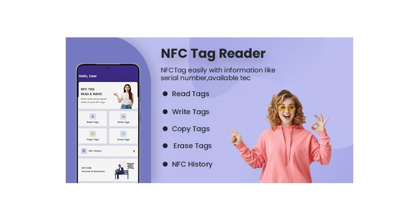 NFC Tool, NFC Tag Reader, NFC Tag Writer, Scan QR Code, Generate QR Code Android 14 Supported App