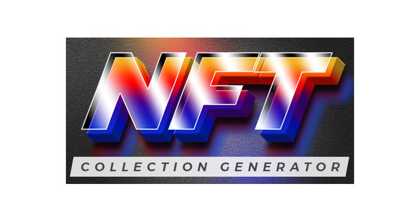 NFT Collection Generator - ReactJS