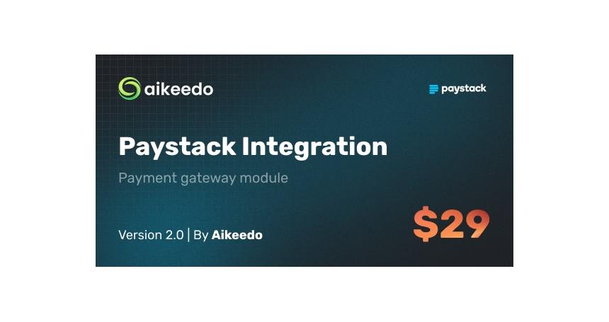 Paystack Payment Gateway - Aikeedo Plugin