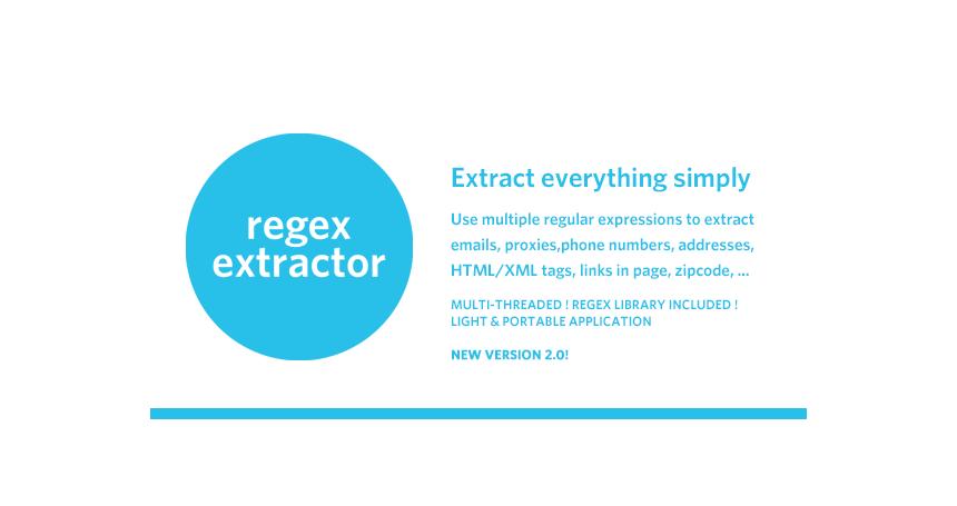 RegEx Extractor - Extract Everything Simply !