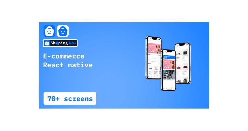 ShoppingNow - E-commerce React native template