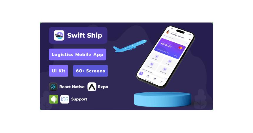 Swift Ship | Logistics Mobile App | React Native Expo Template