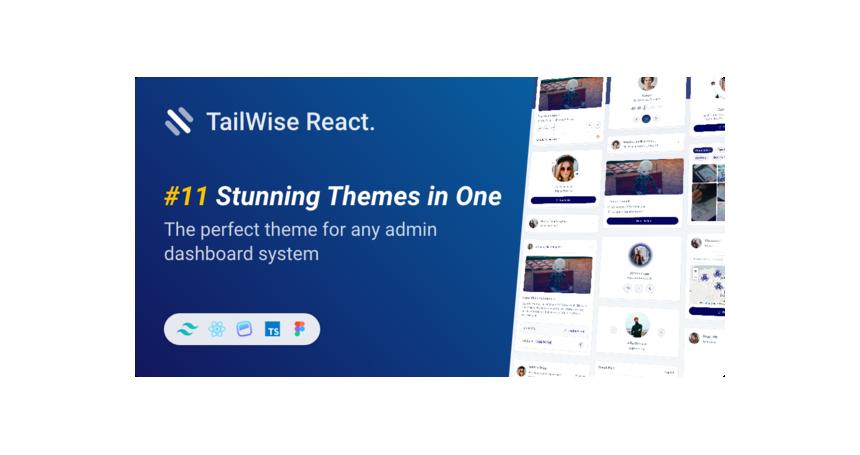 Tailwise - Tailwind CSS React Typecript Admin Dashboard Template