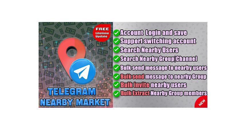 Telegram Nearby People And Group Extract and Sender Pro