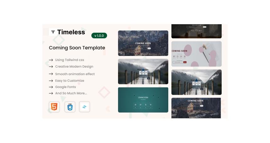 Timeless - Coming soon Pages Tailwind CSS 3 HTML Template