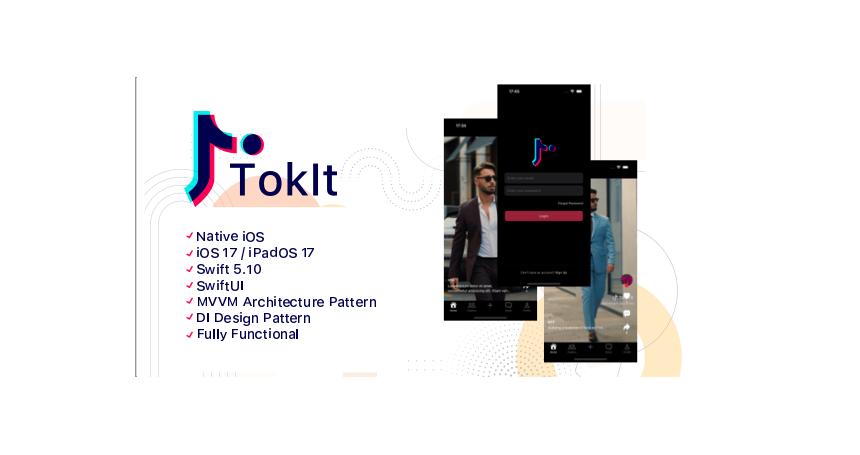 TokIt Pro - Short Video Sharing App, Full App, TikTok Clone, Social Media, iOS, SwiftUI, Swift