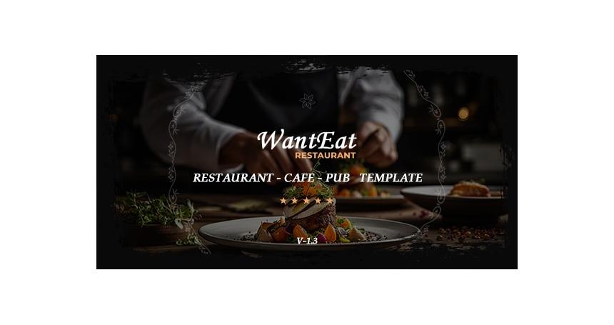 Wanteat - Responsive Restaurant / Cafe  / Pub Template