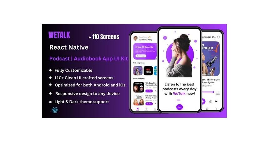 WeTalk Pro - Podcast & Audiobook React Native CLI App Ui Kit