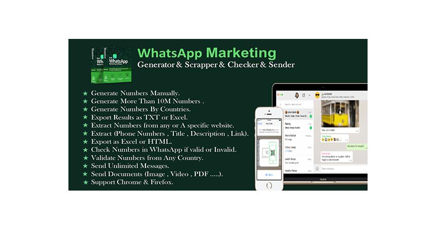 WhatsApp Marketing Generator & Scraper & Checker & Sender