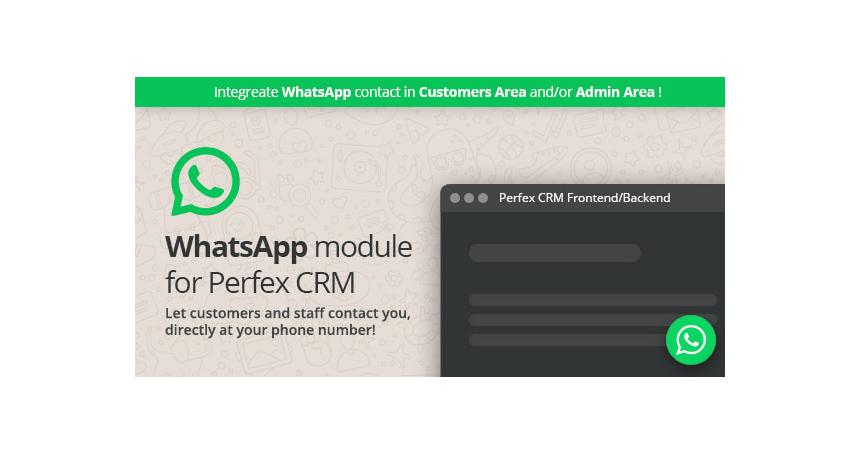 WhatsApp module for Perfex CRM - Support your clients and staff members through WhatsApp chat