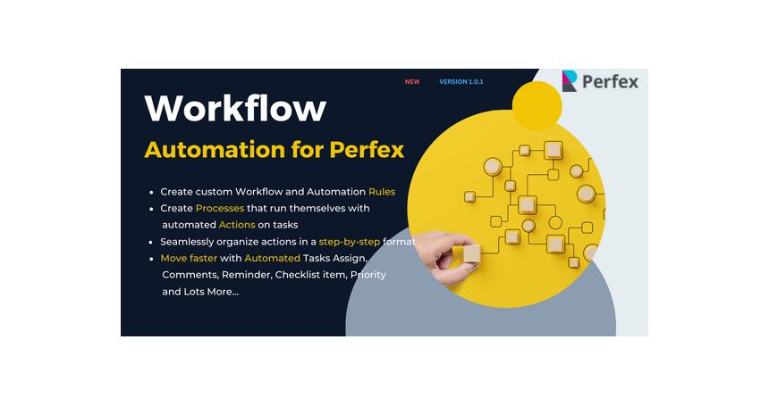 Workflow Rules and Automation Module for Perfex