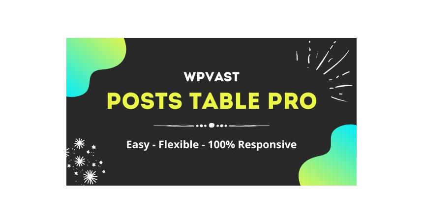 Wpvast Posts Table Pro V1.0.0